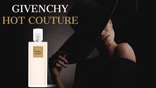 GIVENCHY HOT COUTURE EDP  PERFUME REVIEW [upl. by Dorie]