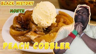 Black History Month Peach Cobbler  Mama Reubos Kitchen [upl. by Bedell]