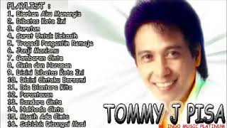 FULL ALBUM TERBAIK DARI TOMMY J PISA [upl. by Konopka]