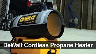 DeWalt 68000 BTU Cordless Forced Air Propane Heater [upl. by Bannon]