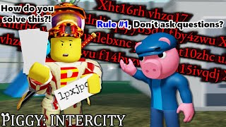 ROBLOX PIGGY INTERCITY SECRET NOTES Rule 1 Dont Ask Questions [upl. by Aneleiram]