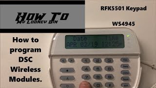 Programming DSC RFK5500 5501 and WS4945 Wireless Contact [upl. by Kinny]