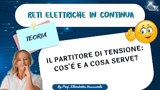 Il partitore di tensione cosè e a cosa serve [upl. by Mozelle220]