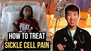 How To Treat Sickle Cell Pain Crisis High Yield Guide [upl. by Biebel]