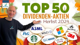 Top 50 Dividenden Aktien im Herbst 2024 [upl. by Yelsehc]