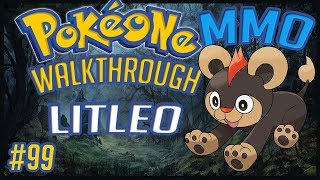 PokéOne • How To Find Litleo  99  Gameplay Walkthrough [upl. by Tabb265]