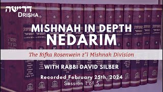 Mishnah In Depth Nedarim 1 of 5 [upl. by Yauq693]