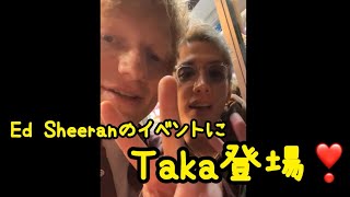 Ed SheeranのイベントにTaka（ONE OK ROCK）登場❣️ Ed SheeranのInstagramより [upl. by Damian]