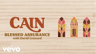 CAIN David Leonard  Blessed Assurance [upl. by Moyra]