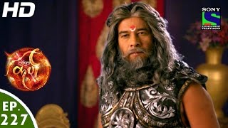 Suryaputra Karn  सूर्यपुत्र कर्ण  Episode 227  28th April 2016 [upl. by Neddie]