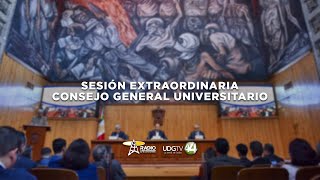 EnVivo 🔴  Sesión Extraordinaria  Consejo General Universitario de la Universidad de Guadalajara [upl. by Eelimaj484]