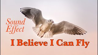 I Believe I Can Fly Sound For Youtubers  No Copyright  Royalty Free [upl. by Skyla]