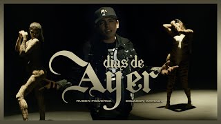 Dias De Ayer  Video Oficial  Ruben Figueroa y Eslabon Armado  DEL Records 2021 [upl. by Chloette]