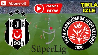 BEŞİKTAŞ KARAGÜMRÜK MAÇI CANLI İZLE [upl. by Yttisahc]