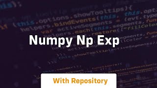 numpy np exp [upl. by Atinreb]