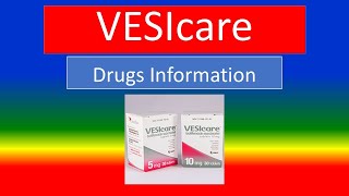 VESIcare   Generic Name Brand Names How to use Precautions Side Effects [upl. by Case]