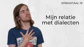 Spreektaal 19 Mijn relatie met dialecten en standaardtaal  Dutch listening comprehension NT2 [upl. by Enirhtac]