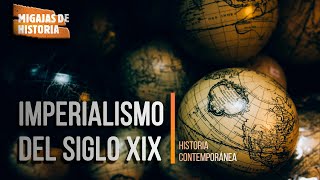 IMPERIALISMO del siglo XIX [upl. by Feodor]