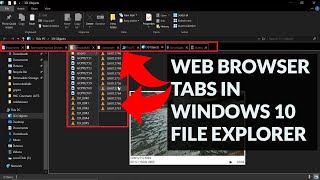 ENABLE Web Browser like TABS in Windows 10 File Explorer [upl. by Ahsinav]