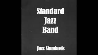 Standard Jazz Band  Jazz Standards Full EP [upl. by Charbonnier]