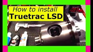 How to install a Detroit Truetrac limited slip differential carrier ADVANCED INSTRUCTIONS [upl. by Suravaj]