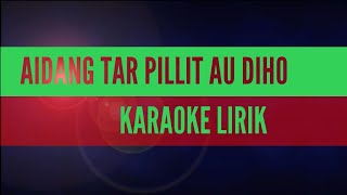 Karaoke Lirik dang tarpillit au diho lagu batak [upl. by Justis]