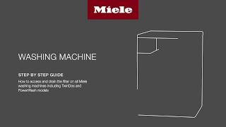 How to access and clean the drain filter and pump of all Miele Washing Machines [upl. by Zsamot]