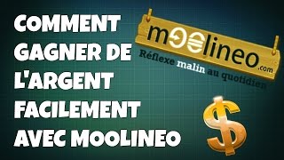 Comment gagner de largent facilement avec Moolineo [upl. by Thgiwed]