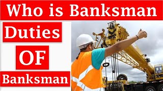 Who is Banksman  What is Duties of Banksman  Safety Hand Signals  Signalman  Flagman [upl. by Kiefer]