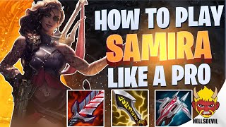 WILD RIFT  How To Play Samira Like a Pro  Challenger Samira Gameplay  Guide amp Build [upl. by Coyle]