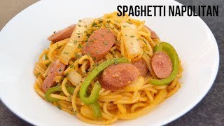 EASY SPAGHETTI NAPOLITAN RECIPE JAPANESE KETCHUP PASTA [upl. by Coltin]