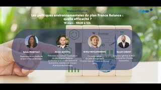 Webconférence  Les politiques environnementales du plan France Relance  quelle efficacité [upl. by Arvin823]