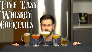 The 5 Easiest WHISKEY Cocktails to Make at Home [upl. by Kimon]