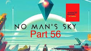 No Mans Sky VR  Part 56 [upl. by Kcirdlek718]