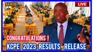 KCPE RESULTS 2023  RELEASE  BREAKING NEWS  KCPE RESULTS 2023  KCPE RESULTS  KCPE EXAMS [upl. by Rahmann737]