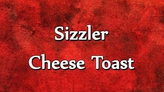 Sizzler Cheese Toast  RECIPES  EASY TO LEARN [upl. by Adnaral]