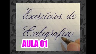 Curso de caligrafia  Calligraphy  Aula 01 [upl. by Lundin]