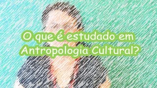 Antropologia Cultural [upl. by Oates]