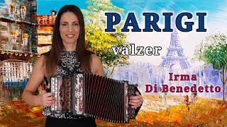 PARIGI valzer IRMA DI BENEDETTO  Organetto Abruzzese Accordion [upl. by Hickey]