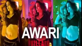 Awari Full Song  Ek Villain  Sidharth Malhotra  Shraddha Kapoor [upl. by Hoy]