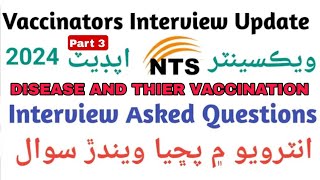 Vaccinator Interview Questions  Disease and thier Vaccination vaccinator vaccination vaccines [upl. by Arundell]