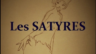 LES SATYRES  MYTHATTITUDE Explication1 [upl. by Macleod744]