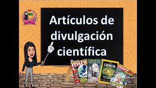 Artículo y revista de divulgación científica elementos característica y función [upl. by Erdnaid]