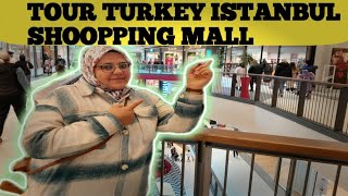 TOUR TURKEY ISTANBUL SHOOPPING MALLS kainatgultraveller [upl. by Beau]