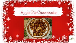 How to make Apple Pie Cheesecake  No bake Holiday Dessert  Leannes Life [upl. by Whittaker]