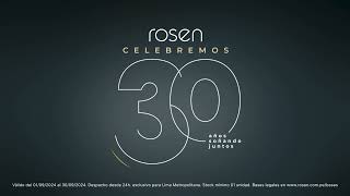 Rosen celebra 30 años soñando juntos [upl. by Cirilla]