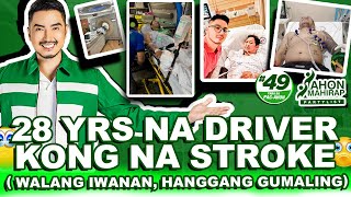 28 YRS NA DRIVER KONG NA STROKE WALANG IWANAN HANGGANG GUMALING l WILBERT TOLENTINO [upl. by Nisa]