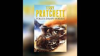 Terry Pratchett Toller Dampf voraus Ein Scheibenwelt Roman Terry Pratchett Hörbuch P2 [upl. by Hashimoto]