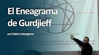 El Eneagrama de Gurdjieff por Fabio Imbergamo  La Teca [upl. by Eneri]