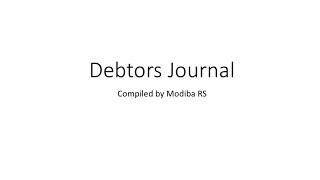 Debtors Journal [upl. by Sethi]